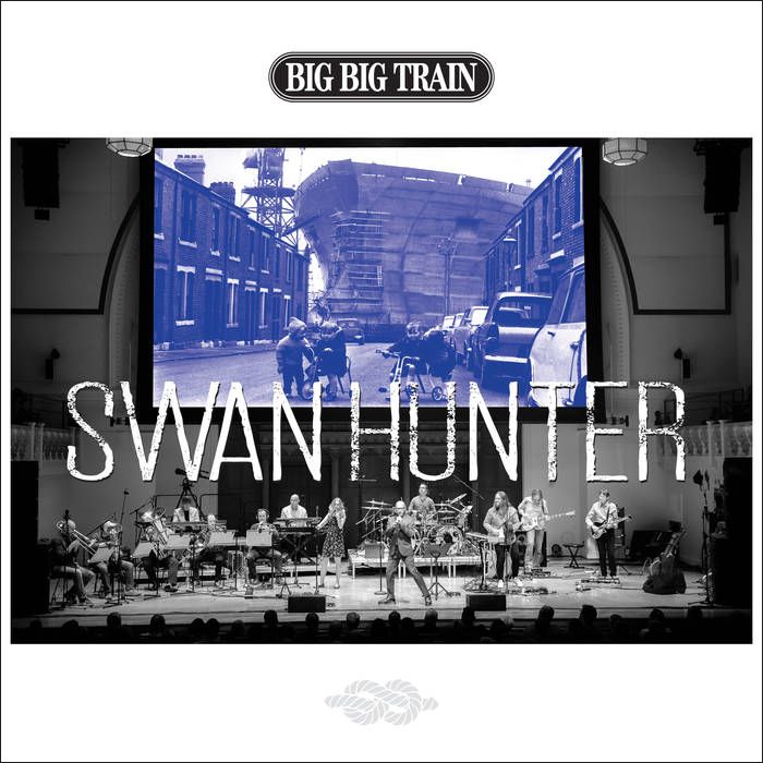 big big train - swan hunter_20200715142043