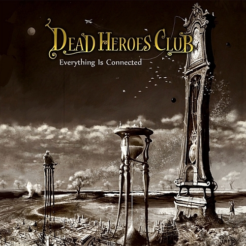 Dead Heroes Club - Everything is Connected