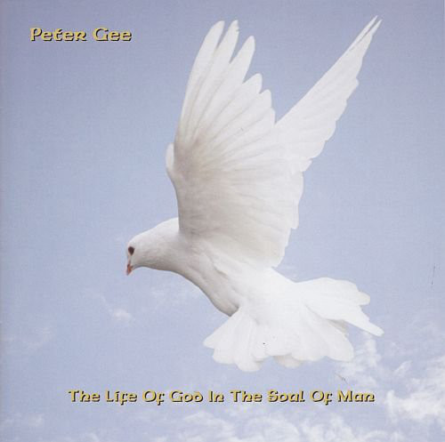peter gee (pendragon) - the life of god in the soul of man