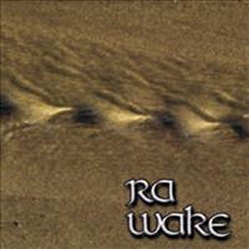 ra - wake