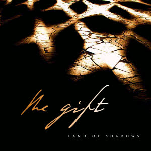 the gift - land of shadows