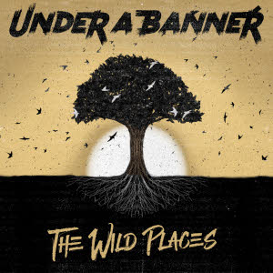 under a banner - the wild places